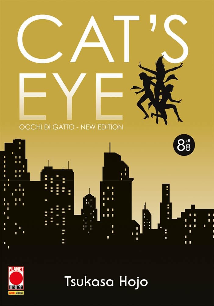 Cat's eye. Occhi di gatto. New edition vol.8