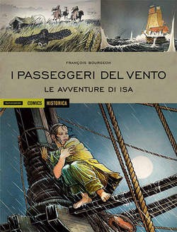 I Passeggeri del vento le avventure di Isa - Historica n.36