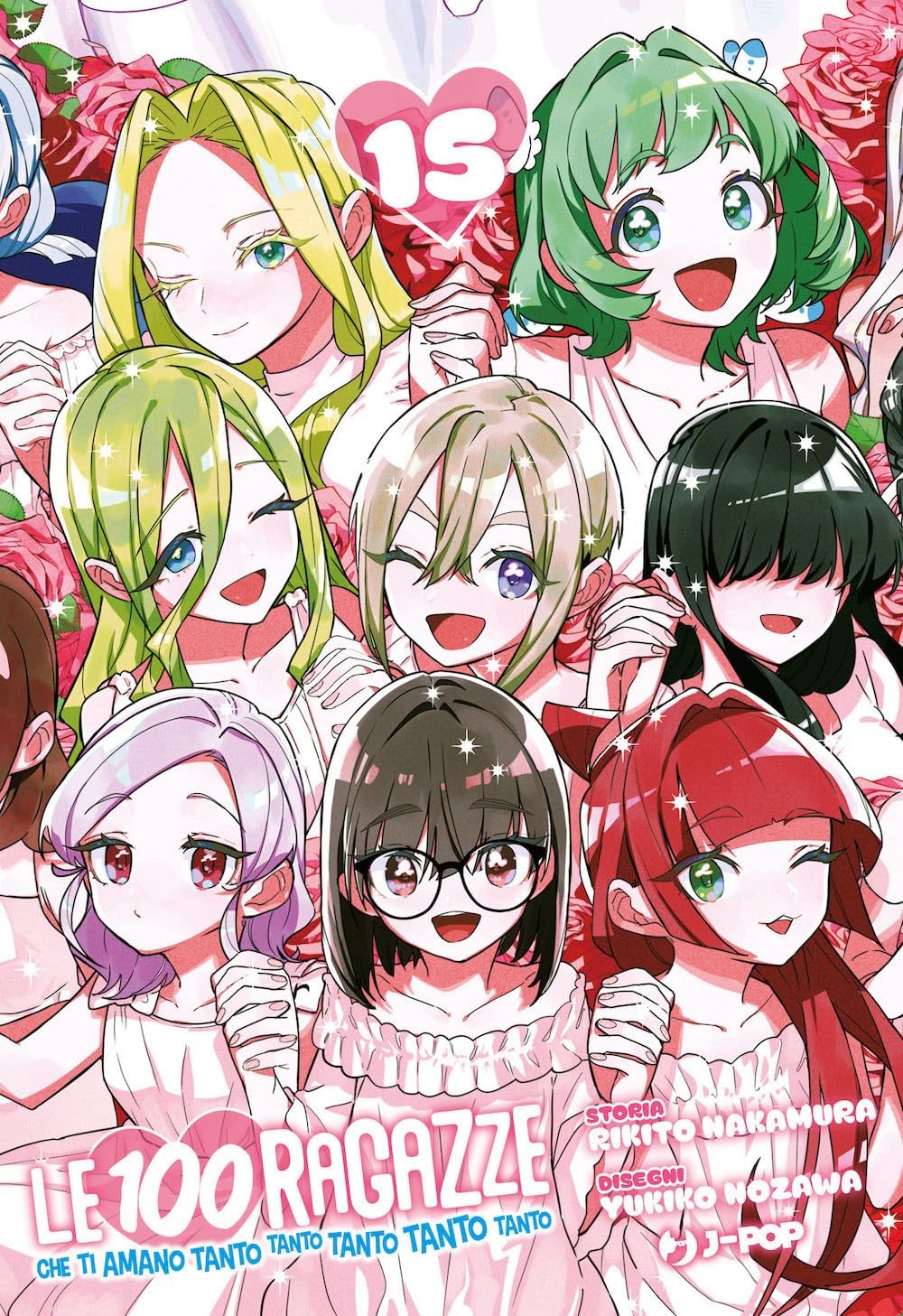 Le 100 ragazze che ti amano tanto tanto tanto tanto tanto vol.15