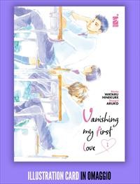Vanishing my first love - serie completa 1-9