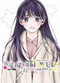 THE FRAGRANT FLOWER BLOOMS WITH DIGNITY vol.13