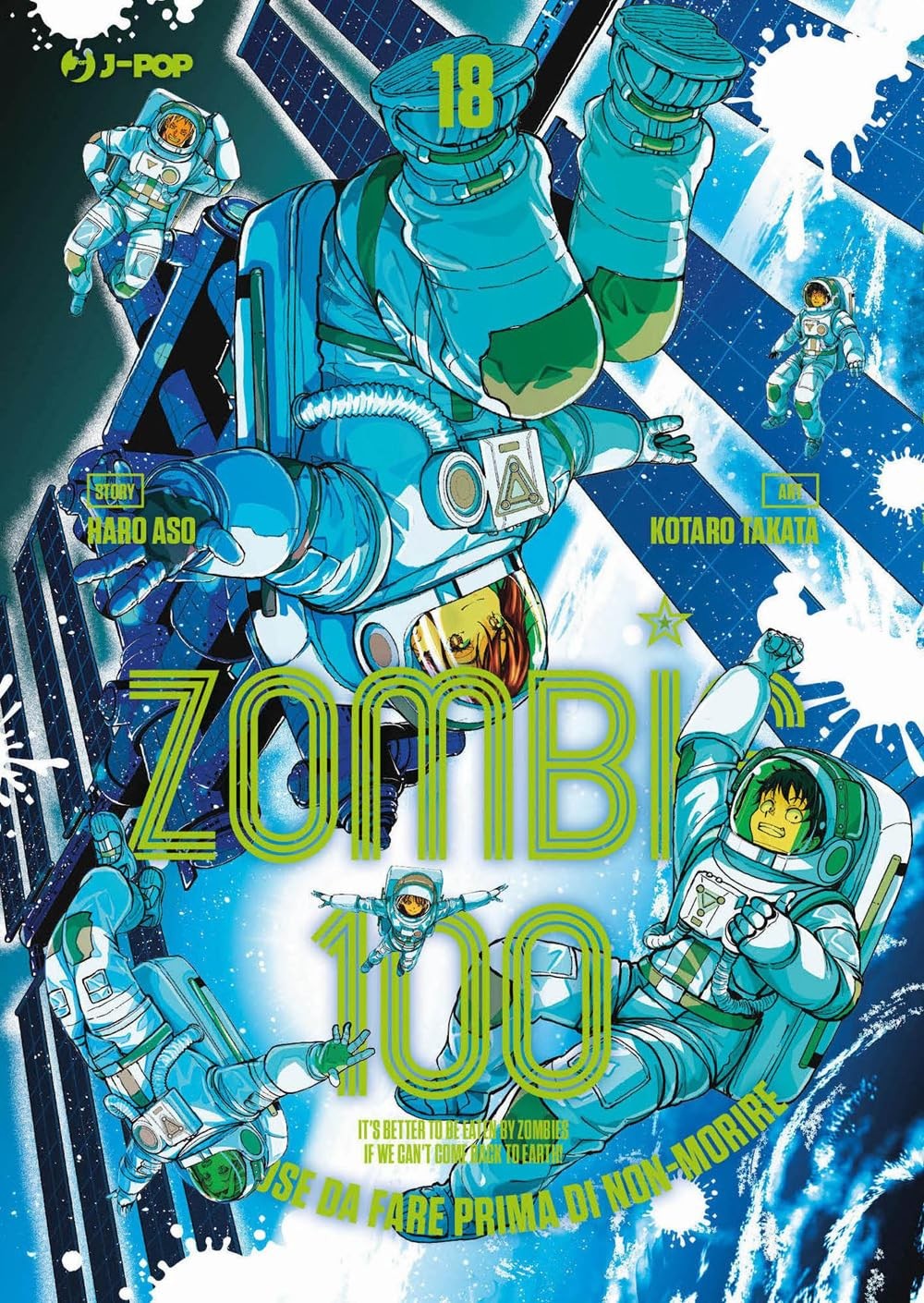 Zombie 100. Cento cose da fare prima di non-morire vol.18