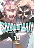 Squalificati. Ranger reject vol.16