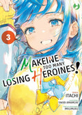 Makeine. Too many losing heroines vol.3