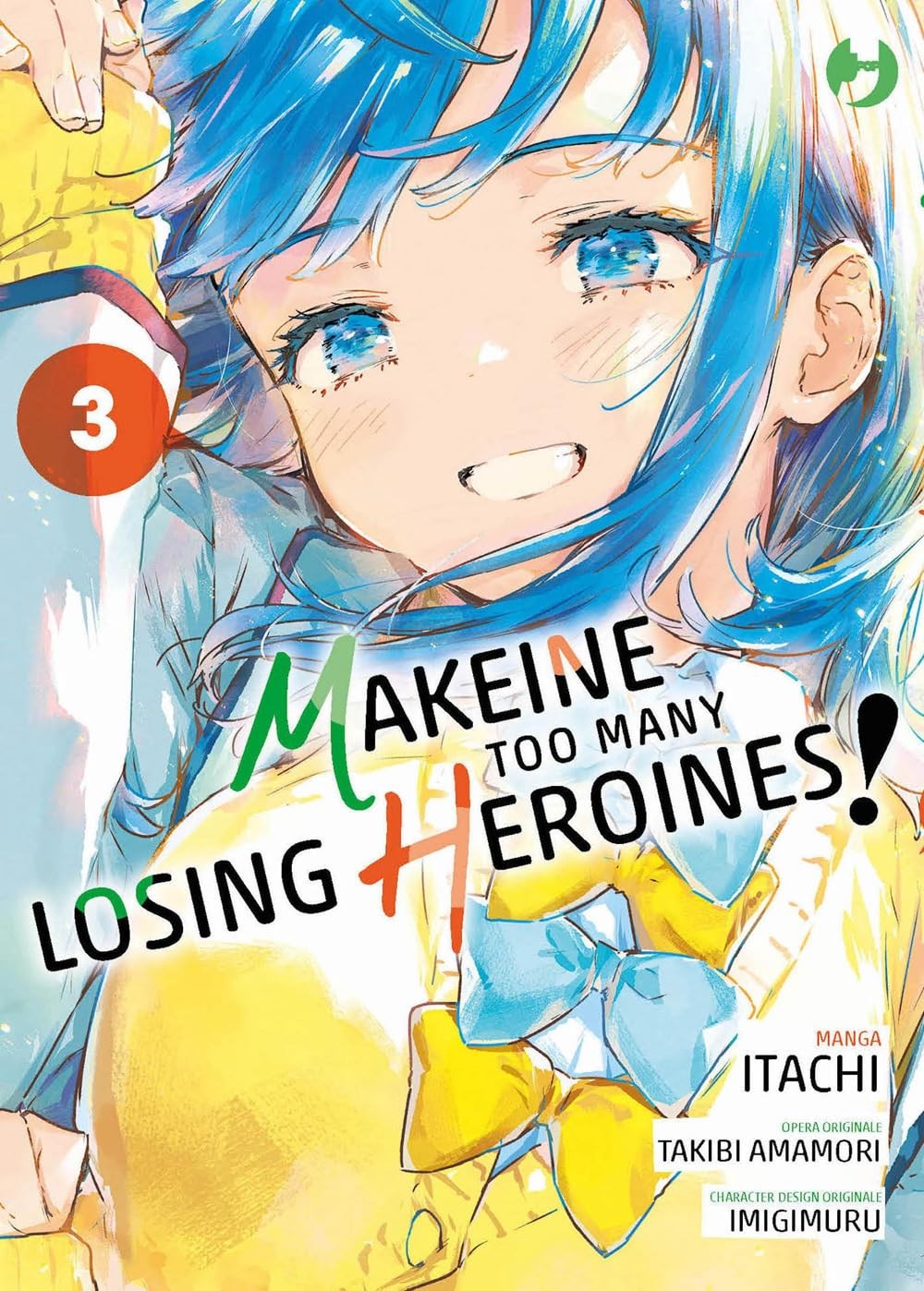 Makeine. Too many losing heroines vol.3