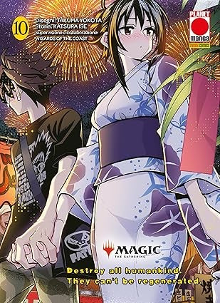 Magic the Gathering: Destroy all Humankind. They Can't Be Regenerated vol.10