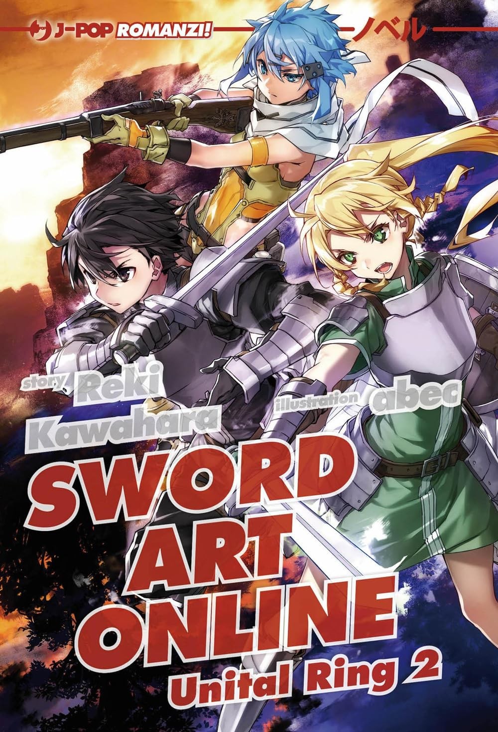 Sword art online novel. Unital ring vol.2