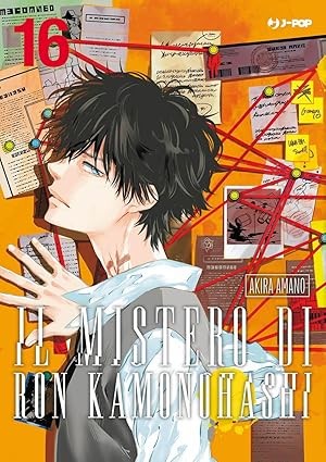 Il mistero di ron kamonohashi vol.16