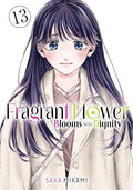 [PREORDINE] THE FRAGRANT FLOWER BLOMS WITH DIGNITY VOL.13